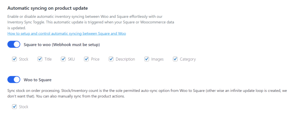 Automatic Syncing between Square and Woocommerce settings